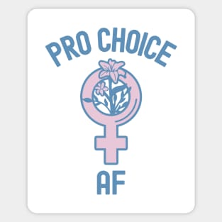 Pro Choice AF Sticker